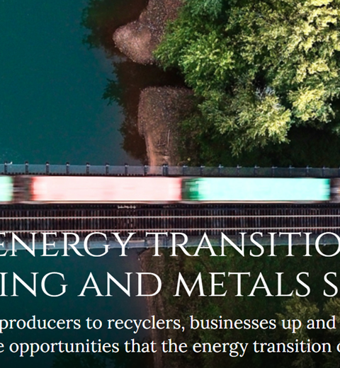 Putting the energy transition at the heart of mining and metals supplies thumbnail image